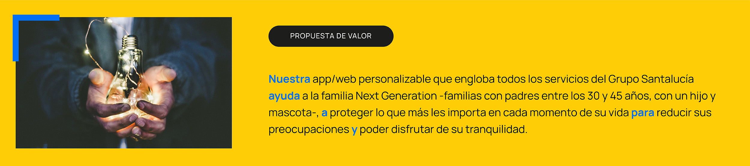 Grupo Santalucia Value Proposition